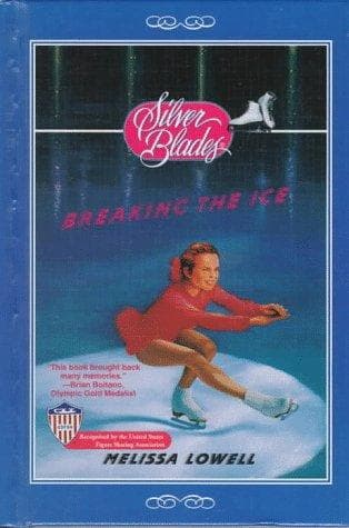 Cover of Breaking the ice by Melissa Lowell