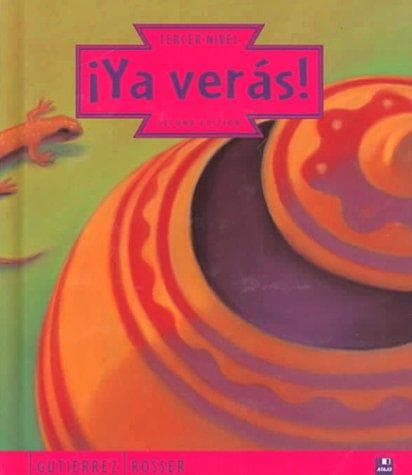 Cover of Ya verás! by John R. Gutiérrez