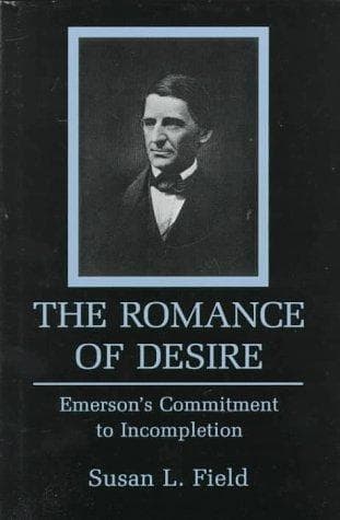 Cover of The romance of desire by Susan L. Field