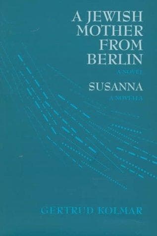 Cover of A Jewish mother from Berlin by Gertrud Kolmar