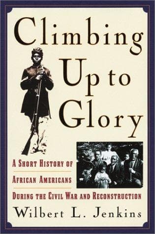 Cover of Climbing up to glory by Wilbert L. Jenkins