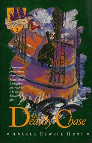 Cover of The deadly chase by Angela Elwell Hunt