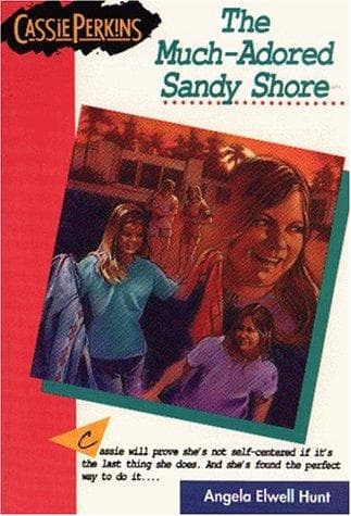 Cover of The Much-Adored Sandy Shore by Angela Elwell Hunt