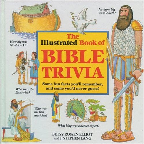 Cover of The illustrated book of Bible trivia by Betsy Rossen Elliot