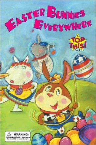 Cover of Easter bunnies everywhere by William Boniface