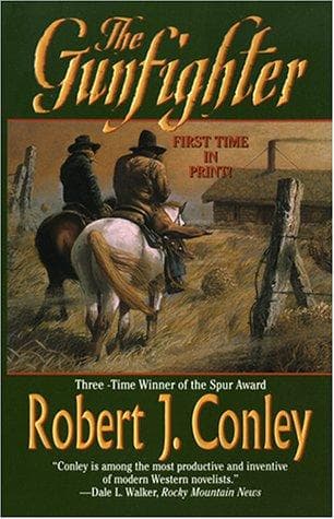 Cover of The gunfighter by Robert J. Conley