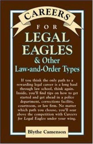 Cover of Careers for legal eagles & other law-and-order types by Blythe Camenson