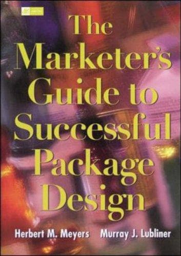 Cover of The marketer's guide to successful package design by Herbert M. Meyers