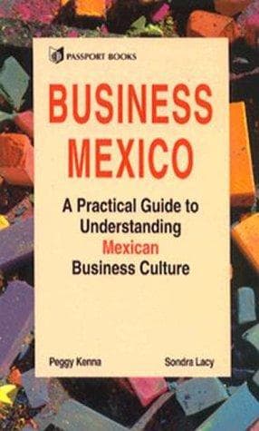 Cover of Business Mexico by Peggy Kenna