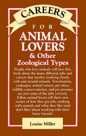 Cover of Careers for animal lovers & other zoological types by Louise Miller