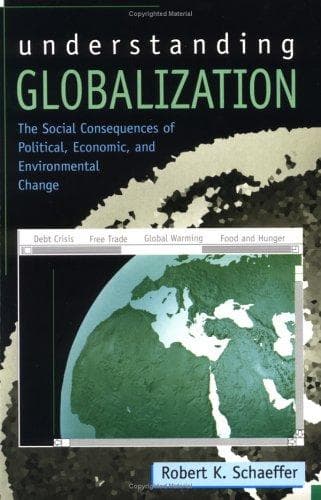 Cover of Understanding Globalization by Robert K. Schaeffer
