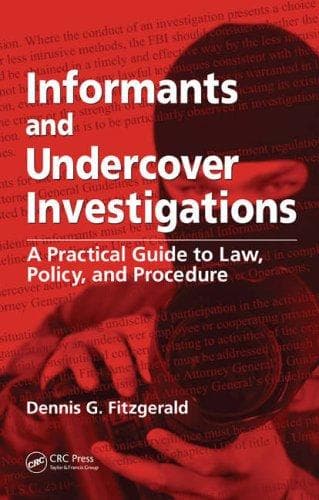 Cover of Informants and undercover investigations by Dennis G. Fitzgerald