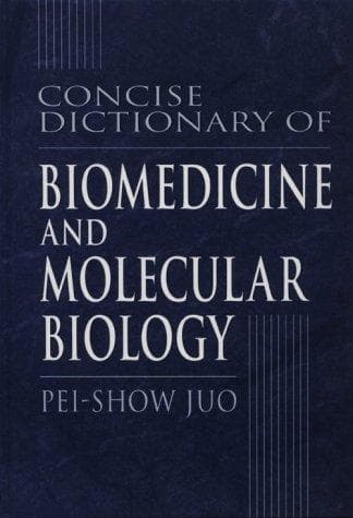 Cover of Concise dictionary of biomedicine and molecular biology by Pei-Show Juo