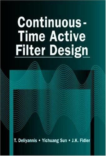 Cover of Continuous-time active filter design by T. Deliyannis