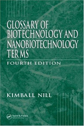 Cover of Glossary of biotechnology and nanotechnology terms by Kimball R. Nill