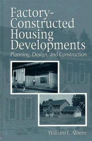 Cover of Factory constructed housing developments by William F. Albern