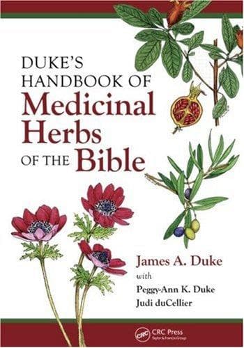 Cover of Duke's Handbook of Medicinal Herbs of the Bible by James A. Duke