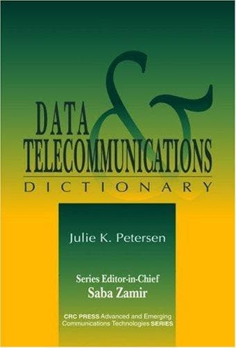 Cover of Data & telecommunications dictionary by Julie K. Petersen