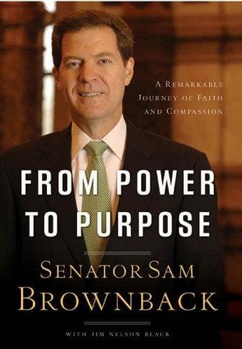 Cover of From Power to Purpose by Sam Brownback
