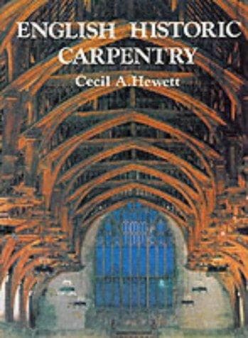 Cover of English historic carpentry by Cecil Alec Hewett