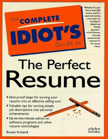 Cover of The complete idiot's guide to the perfect resume by Susan Ireland