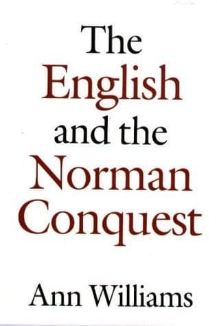 Cover of The English and the Norman conquest by Ann Williams