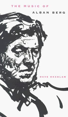 Cover of The music of Alban Berg by David John Headlam