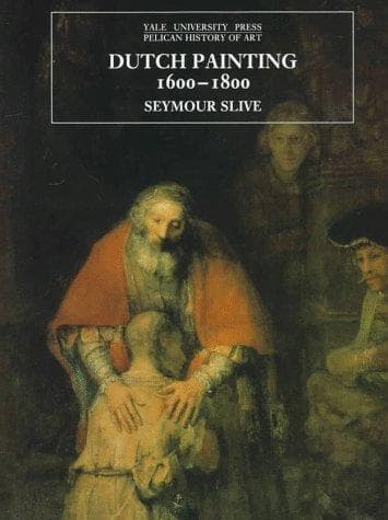 Cover of Dutch painting 1600-1800 by Seymour Slive