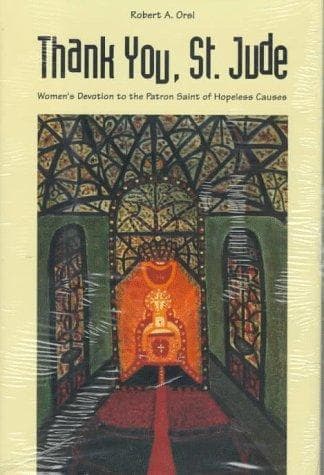 Cover of Thank You, St. Jude by Robert A. Orsi