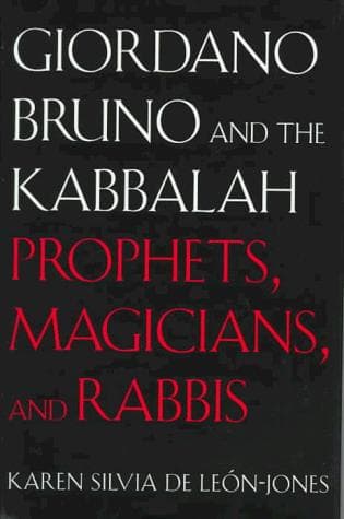 Cover of Giordano Bruno and the Kabbalah by Karen Silvia DeLeón-Jones