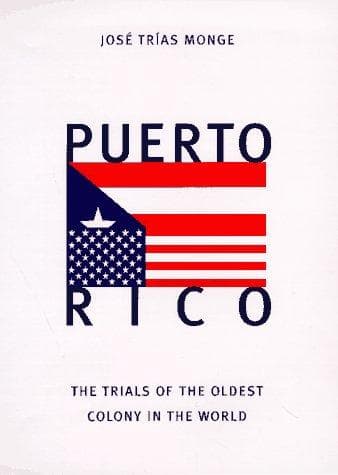 Cover of Puerto Rico by José Trías Monge