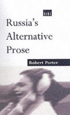 Cover of Russia's alternative prose by Robert Porter