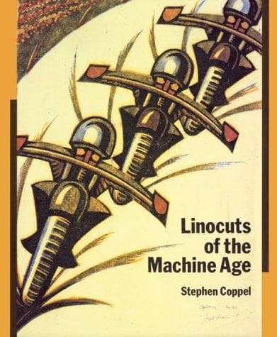 Cover of Linocuts of the machine age by Stephen Coppel