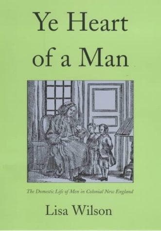 Cover of Ye heart of a man by Lisa Wilson