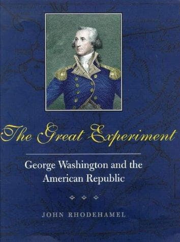Cover of The great experiment by John H. Rhodehamel