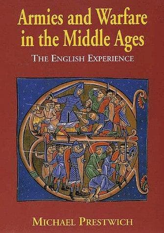 Cover of Armies and Warfare in the Middle Ages by Michael Prestwich