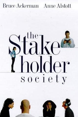 Cover of The stakeholder society by Bruce A. Ackerman