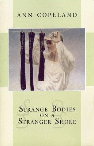 Cover of Strange bodies on a stranger shore by Ann Copeland