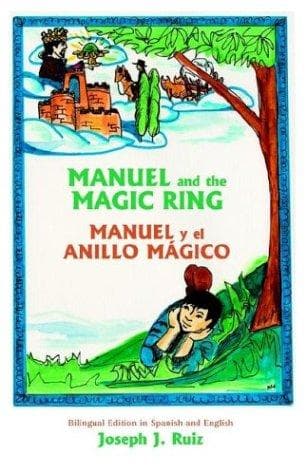 Cover of Manuel and the magic ring by Joseph J. Ruiz