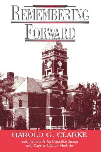 Cover of Remembering forward by Harold G. Clarke