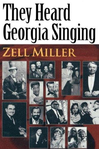 Cover of They Heard Georgia Singing by Zell Miller
