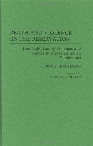 Cover of Death and violence on the reservation by Ronet Bachman