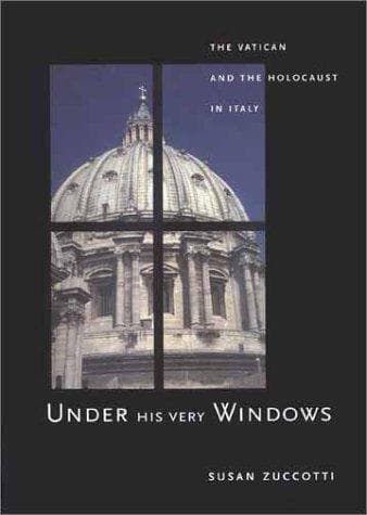 Cover of Under His Very Windows by Susan Zuccotti