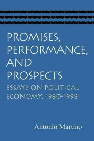 Cover of Promises, Performance, And Prospects by Antonio Martino