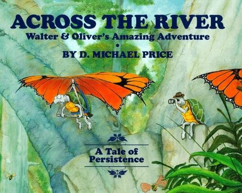 Cover of Across the river by D. Michael Price