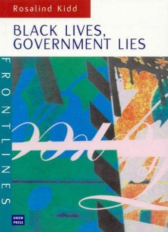 Cover of Black lives, government lies by Rosalind Kidd