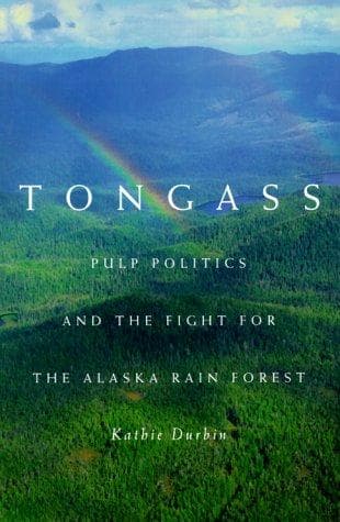 Cover of Tongass by Kathie Durbin