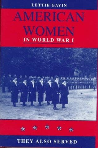 Cover of American women in World War I by Lettie Gavin