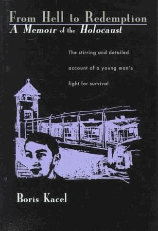 Cover of From hell to redemption by Boris Kacel