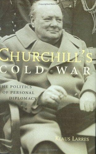 Cover of Churchill's Cold War by Klaus Larres